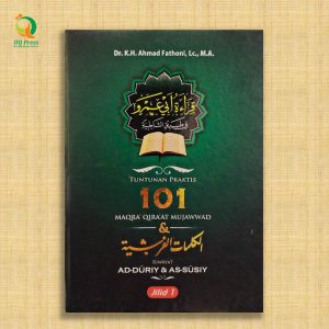 Tuntunan Praktis 101 Maqra' Qira'at Mujawwad & Riwayat Ad-Duriy & As-Susiy Jilid 1