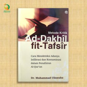 Metode Kritik ad-Dakhîl fit-Tafsîr