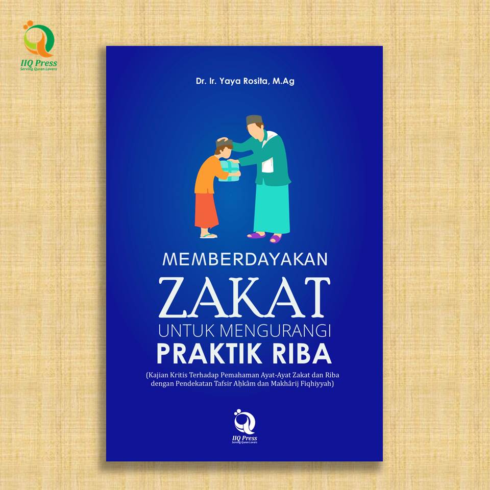 Memberdayakan Zakat Untuk Mengurangi Parktik Riba