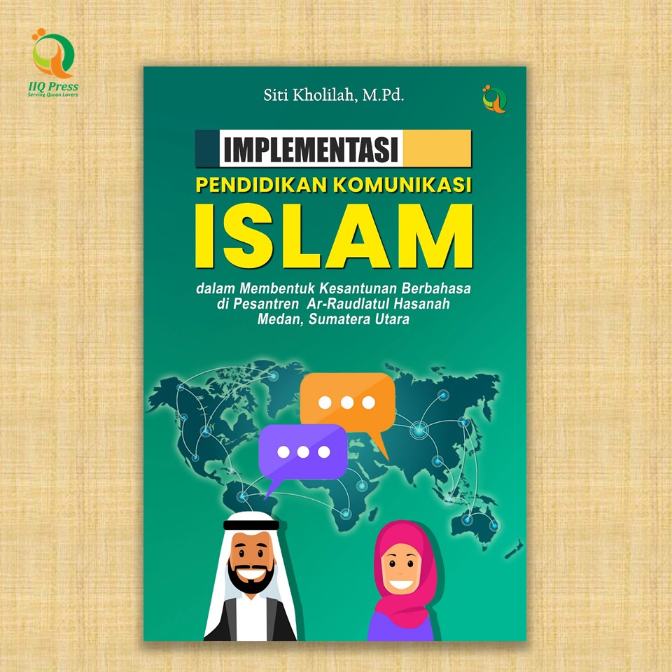 Implementasi Pendidikan Komunikasi Islam