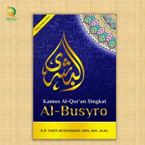 Kamus Al-Qur’an Singkat Al-Busyro