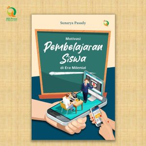 Motivasi Pembelajaran Siswa di Era Milenial