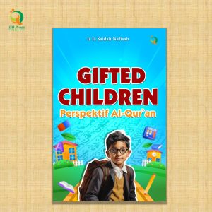 GIFTED CHILDREN PERSPEKTIF AL-QUR`AN