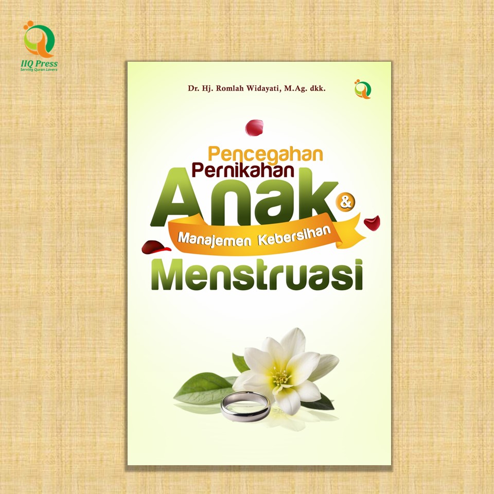 PENCEGAHAN PERNIKAHAN ANAK DAN MANAJEMEN KEBERSIHAN MENSTRUASI