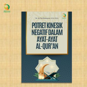POTRET KINESIK NEGATIF DALAM AYAT-AYAT AL-QUR’AN